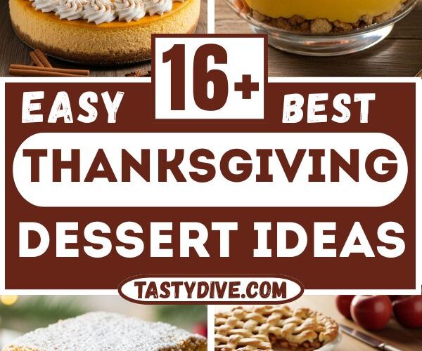 16+ Best Thanksgiving Dessert Ideas