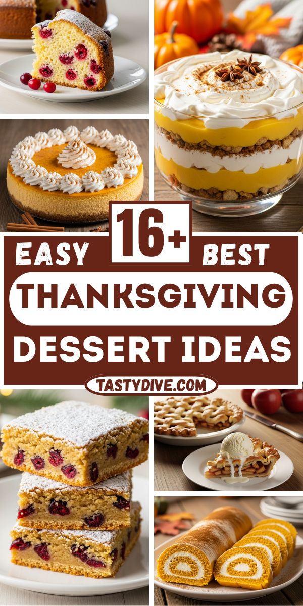 16+ Best Thanksgiving Dessert Ideas