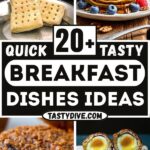 20+ Quick and Tasty Breakfast Dishes for Busy Mornings