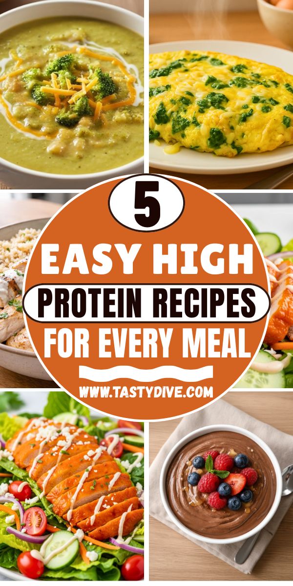 5 Easy High-Protein Recipes for Every Meal